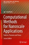 Computational Methods for Nanoscale Applications
