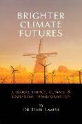 Brighter Climate Futures