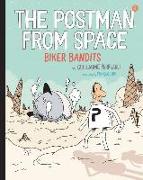 The Postman from Space: Biker Bandits