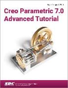 Creo Parametric 7.0 Advanced Tutorial