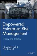 Empowered Enterprise Risk Management