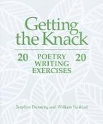 Getting the Knack: 20 Poetry Writing Exercises
