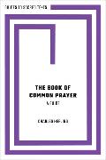 The Book of Common Prayer: A Guide