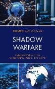 Shadow Warfare