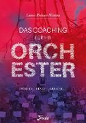 Das Coaching für Ihr Orchester