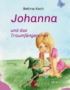 Johanna und das Traumfängerchen