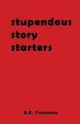 Stupendous Story Starters