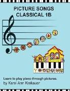 Picture Songs 1B Classical