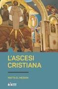 L'ascesi cristiana