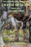 The Navarre Link Chronicles: Change of Leads: The Lost Shoe Book One