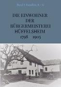 Die Einwohner der Bürgermeisterei Hüffelsheim 1798 - 1905