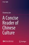 A Concise Reader of Chinese Culture