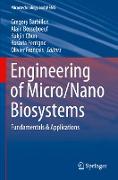 Engineering of Micro/Nano Biosystems