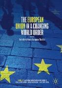 The European Union in a Changing World Order