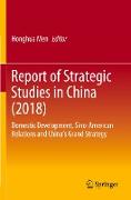 Report of Strategic Studies in China (2018)