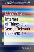 Internet of Things and Sensor Network for COVID-19