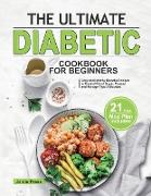 The Ultimate Diabetic Cookbook for Beginners