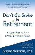 Don't Go Broke in Retirement