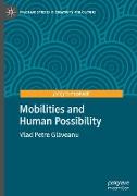 Mobilities and Human Possibility