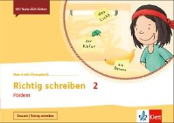 Mein Anoki-Übungsheft. Richtig Schreiben 2. Fördern. Übungsheft Klasse 2