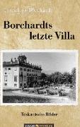 Borchardts letzte Villa