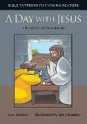 A Day with Jesus