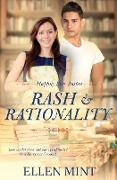 Rash & Rationality