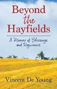 Beyond the Hayfields