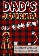 Dad's Journal - His Untold Story