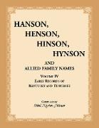 Hanson, Henson, Hinson, Hynson, and Allied Family Names, Vol. 4