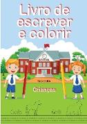 Livro de Escrever e Colorir (Edição em letras grandes)