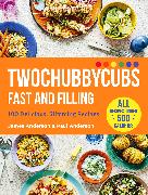 Twochubbycubs Fast and Filling