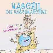 Waschii, die Waschmaschine