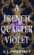A French Quarter Violet