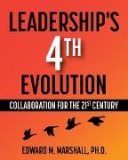 Leadership's 4th Evolution