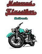 Motorrad-Klassiker Malbuch