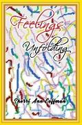 Feelings Unfolding