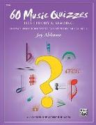 60 Music Quizzes for Theory and Reading: One-Page Reproducible Tests to Evaluate Student Musical Skills, Comb Bound Book