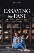 Essaying the Past