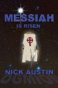 Messiah: Is Risen