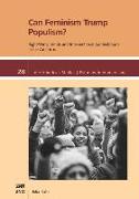 Can Feminism Trump Populism?: Right-Wing Trends and Intersectional Contestations in the Americas