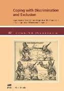 Coping with Discrimination and Exclusion: Experiences of Free Chinese Migrants in the Americas in a Transregional and Diachronic Perspective