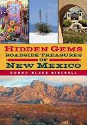 Hidden Gems: Roadside Treasures of New Mexico