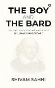 The Boy and the Bard: An Analysis of Some Works of William Shakespeare