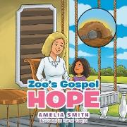 Zoe's Gospel Hope