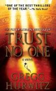 Trust No One: With Bonus Audio Short Story, "the Awakening," a Prelude