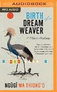 Birth of a Dream Weaver: A Writer's Awakening