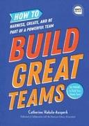 Build Great Teams