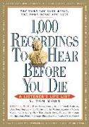 1,000 Recordings to Hear Before You Die: A Listener's Life List