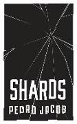 Shards